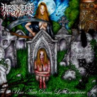 Hordes Of The Apocalypse - Une Nuit Dans Le Cimetière (2016)