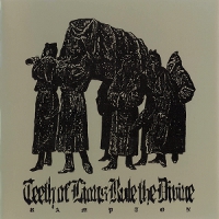 Teeth Of Lions Rule The Divine - Rampton (2002)