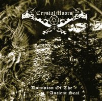 CrystalMoors - Dominion of the Ancient Seal (2001)