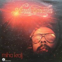 Miha Kralj - Andromeda ( Vinyl ) (1980)