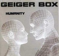 Geiger Box - Humanity (2003)