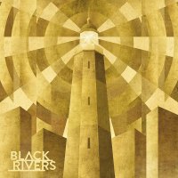 Black Rivers - Black Rivers (2015)