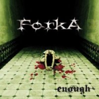 Forka - Enough (2010)