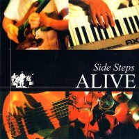 Side Steps - Alive (1999)