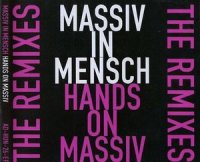 Massiv In Mensch - Hands On Massiv (2009)