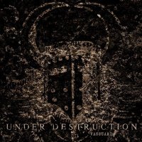 Under Destruction - Vanguard (2015)