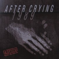 After Crying - 1989 (1989)