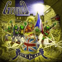 Gang - Live Is All (2015)