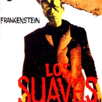 Los Suaves - Frankenstein (1984)