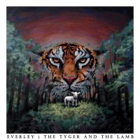 Everley - The Tyger And The Lamb (2014)