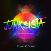 Junksista - 50 Shades Of Gay (2017)