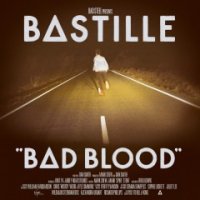 Bastille - Bad Blood (Japanese Edition) (2013)