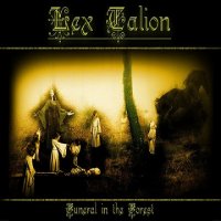 Lex Talion - Funeral In The Forest (2012)