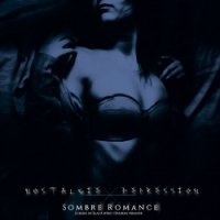 Nostalgie Depression - Sombre Romance (2015)