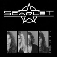 Scarlet - Ship Of Fools (1992)