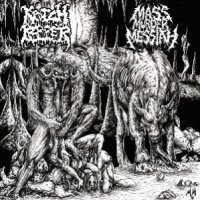 Krotchripper & Mass Murder Messiah - Split (2010)