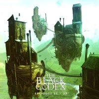 The Black Codex - Episodes 27-39 (2015)