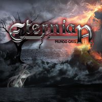 Eternian - Mundo Gris (2013)