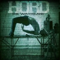 Hord - The Waste Land (2010)