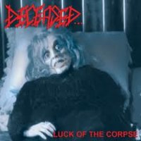 Deceased - Luck Of The Corpse / Gut Wrench (EP) (1991)