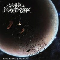 Carnal Diafragma - Space Symphony Around Us (2006)