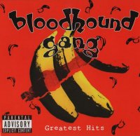 Bloodhound Gang - Greatest Hits (2008)