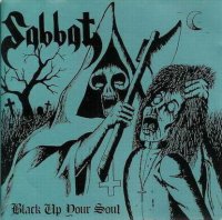 Sabbat - Black Up Your Soul (Compilation) (1994)