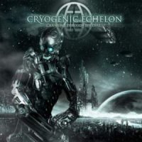 Cryogenic Echelon - Crawling Through The Dust (2012)