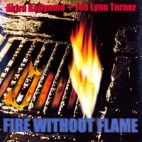 Akira Kajiyama & Joe Lynn Turner - Fire Without Flame (2006)