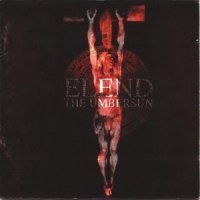 Elend - The Umbersun (Reissue 2008) (1998)