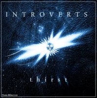 Introverts - Thirst (2013)