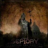 Septory - Seductive Art Profane (2011)