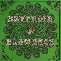 Asteroid & Blowback - Split (2006)