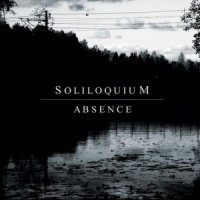 Soliloquium - Absence (2016)