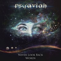 Psy\'aviah - Never Look Back/Words (2015)