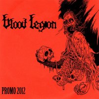 Blood Legion - Promo 2012 (2002)