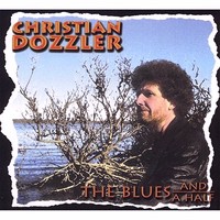 Christian Dozzler - The Blues And A Half (2008)