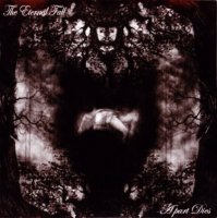 The Eternal Fall - A Part Dies (2008)