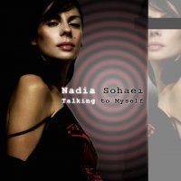 Nadia Sohaei - Talking To Myself (2008)