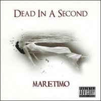 Dead in a Second - Maretimo (2012)