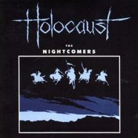 Holocaust - The Nightcomers [Re-released 2000] (1981)