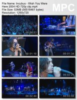 Клип Incubus - Wish You Were Here HD 720p (2004)