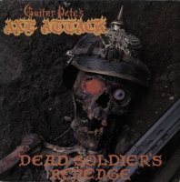 Guitar Pete\'s Axe Attack - Dead Soldier\'s Revenge (1985)