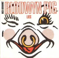 Mick Abraham\'s Blodwyn Pig - Lies (1993)  Lossless