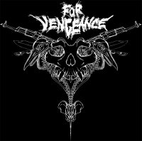 For Vengeance - Epic Death Metal (2009)