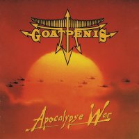 Goatpenis - Apocalypse War (2015)