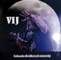 Вій - Kołysanka dla lalkowych niemowląt (Колискова Для Лялькових Немовлят) (Compilation) (2012)