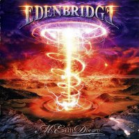 Edenbridge - MyEarthDream (Limited Edition) (2008)