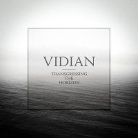 Vidian - Transgressing The Horizon (2015)