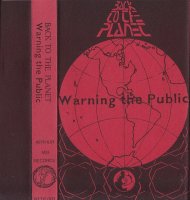 Back To The Planet - Warning The Public (1991)